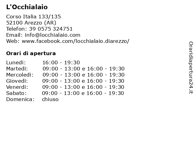 Orari di apertura L Occhialaio Corso Italia